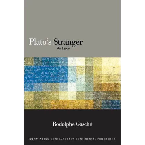 Plato's Stranger: An Essay - Paperback