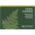 Fern Finder: Identifying Native Ferns of Central and Northeastern North America - Paperback