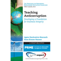 Teaching Anticorruption: Developing a Foundation for Business Integrity - Paperback