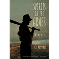 Spirits in the Grass - Paperback