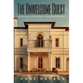 The Unwelcome Guest: A Thriller - Paperback