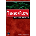 Tensorflow Pocket Primer - Paperback