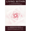 Living Within: Yoga Approach to Psychological Health & Growth - Paperback