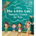 Good Housekeeping the Little Lab: Fantastic Science for Kids - Hardcover