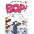 The Letter Setters in Bop! - Hardcover