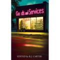 Gods & Services: New Location - Paperback