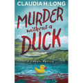 Murder Without a Duck - Paperback