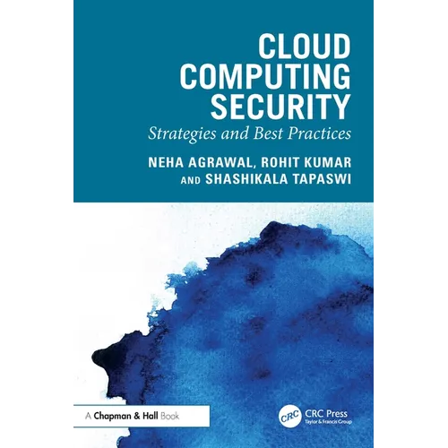 Cloud Computing Security: Strategies and Best Practices - Paperback