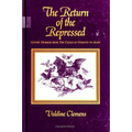 The Return of the Repressed: Gothic Horror from Castle of Otranto to Alien - Paperback