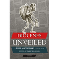 Diogenes Unveiled: A Paul Mankowski, S.J., Collection - Paperback