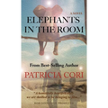 Elephants in the Room - Hardcover