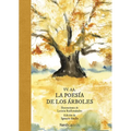 Poesía de Los Árboles, La - Hardcover