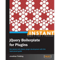 Instant jQuery Boilerplate for Plugins - Paperback