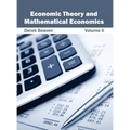Economic Theory and Mathematical Economics: Volume II - Hardcover