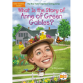 What Is the Story of Anne of Green Gables? - Paperback