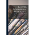 Lautrec. Biographical and Critical Studies - Hardcover