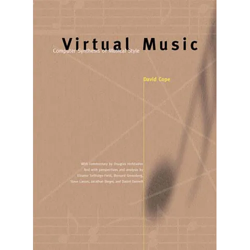 Virtual Music: Computer Synthesis of Musical Style - Paperback