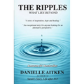 The Ripples: What Lies Beyond - Paperback