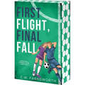First Flight, Final Fall - Paperback