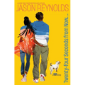 Twenty-Four Seconds from Now . . .: A Love Story - Hardcover