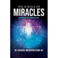 The Science of Miracles: RE-Membering the Frequency of Love - Paperback