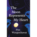 The Moon Represents My Heart - Hardcover
