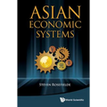 Asian Economic Systems - Paperback