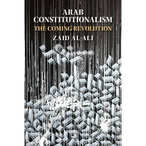 Arab Constitutionalism - Paperback