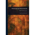 Prisons & Prisoners - Paperback
