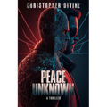 Peace Unknown - Paperback
