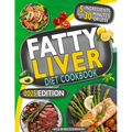 Fatty Liver Diet Cookbook: The Most Complete Step-By-Step Guide with 365 Days of Healthy Recipes to Purify Your Liver to Regain Health and Energy. Up - Paperback