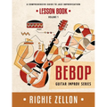 The Bebop Guitar Improv Series VOL 1- Lesson Book: A Comprehensive Guide To Jazz Improvisation - Paperback