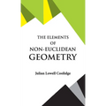 The Elements of Non-Euclidean Geometry - Hardcover
