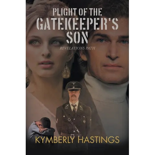 Plight of the Gatekeeper's Son: Revelations Path - Paperback