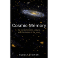 Cosmic Memory: The Story of Atlantis, Lemuria, and the Division of the Sexes (Cw 11) - Paperback