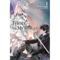 Thou, as My Knight, Vol. 1 - Paperback