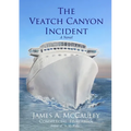 The Veatch Canyon Incident - Paperback