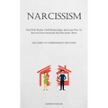 Narcissism: Deal With Mother-Child Relationships And Learn How To Recover From Emotional And Narcissistic Abuse (The Guide To Codependency Recovery) - Paperback