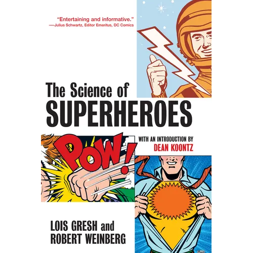 The Science of Superheroes - Hardcover