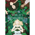 The Witch's Redemption - Hardcover