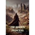 The Hidden Princess - Paperback