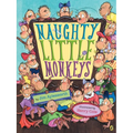 Naughty Little Monkeys - Paperback