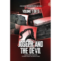 Joseph and The Devil: Taken from the Book "Stories from the Devil's Den" - Paperback