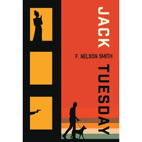 Jack Tuesday - Hardcover