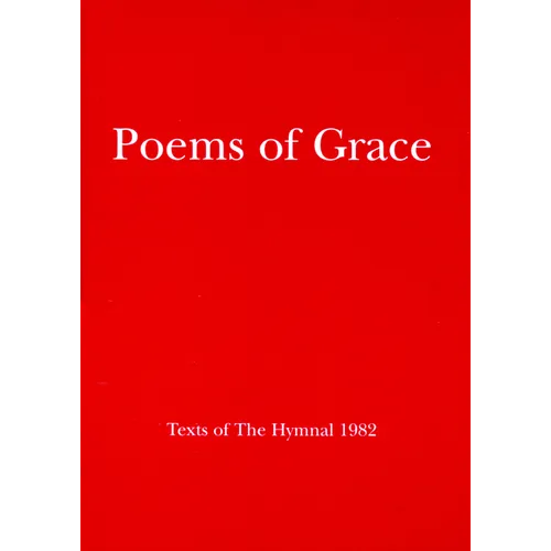 Poems of Grace: Texts of the Hymnal 1982 - Paperback