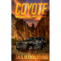 Coyote: Pursuit and Terror Across the Border - Paperback