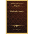 Healing By Insight - Paperback