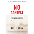 No Contest: The Case Against Competition - Paperback