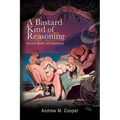 A Bastard Kind of Reasoning: William Blake and Geometry - Hardcover