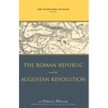 Rome, the Greek World, and the East, Volume 1: The Roman Republic and the Augustan Revolution - Paperback